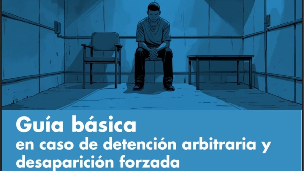 Esta es la “guía básica de desaparición forzada” ante la persecución en Venezuela